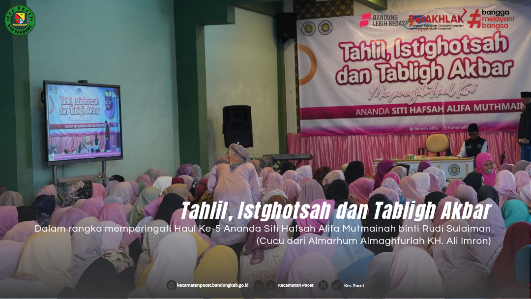 sekcam-pacet-hadiri-acara-tahlil-dan-tabligh-akbar-dalam-peringatan-haul-ke-5-di-pesantren-al-istiqomah