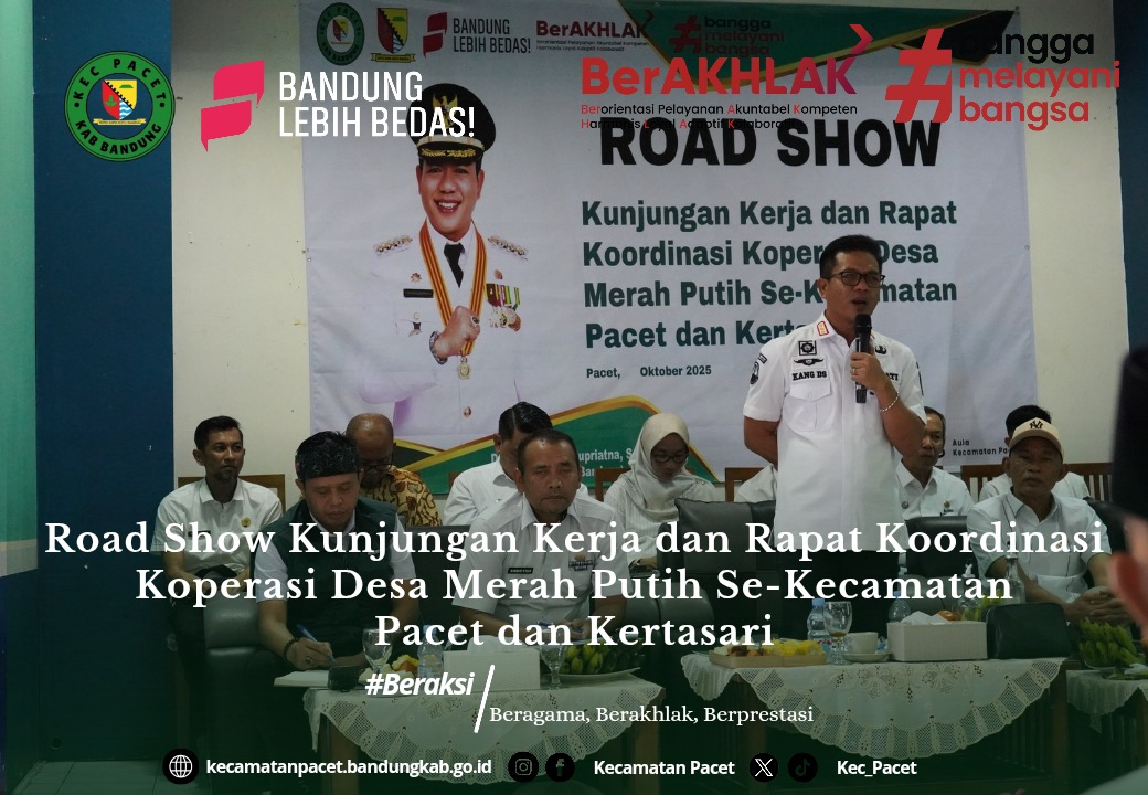 road-show-kunjungan-kerja-dan-rapat-koordinasi-koperasi-desa-merah-putih-se-kecamatan-pacet-dan-kertasari
