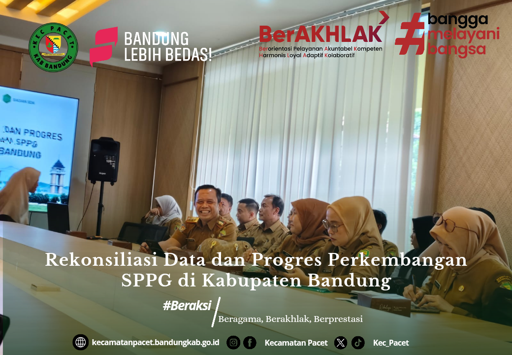 camat-pacet-ikuti-rekonsiliasi-data-sppg-percepat-program-makan-bergizi-gratis-di-kabupaten-bandung