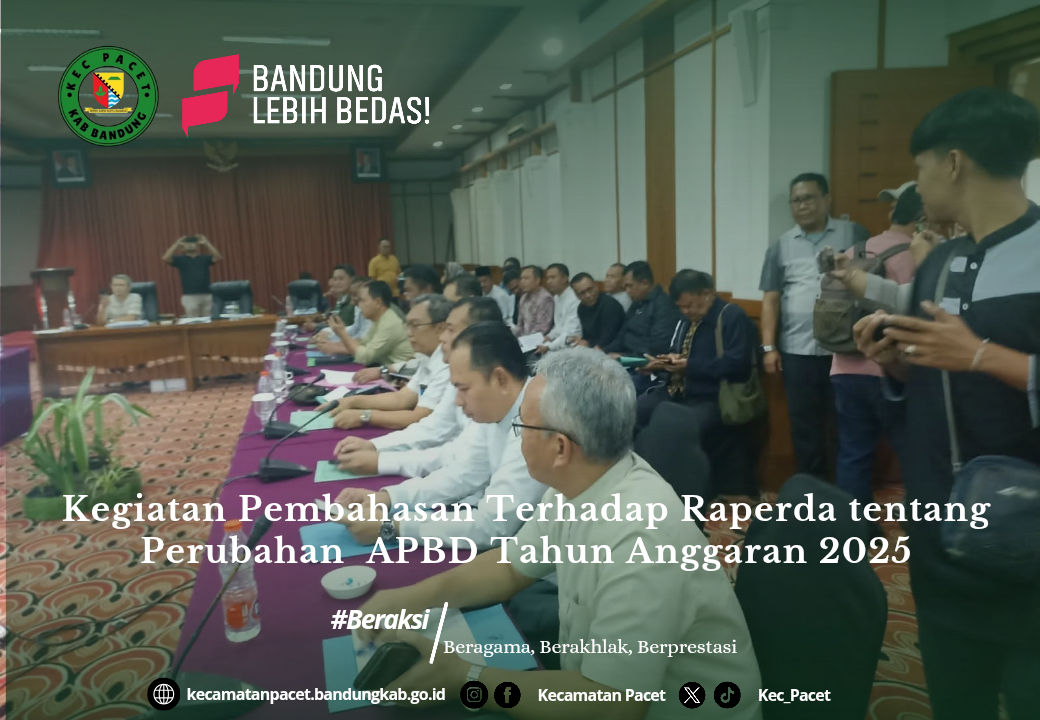 camat-pacet-asep-susanto-hadiri-pembahasan-raperda-perubahan-apbd-2025-di-bandung